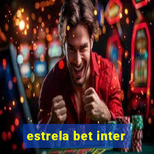 estrela bet inter